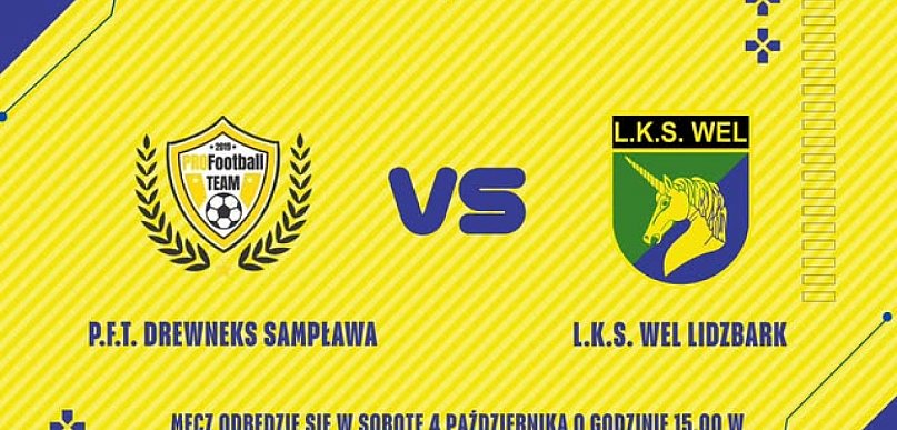 L.K.S. Wel Lidzbark - P.F.T. Drewnex Sampława